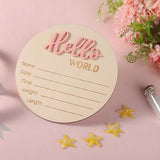 Baby Announcement Sign, 5.9in Wooden Hello World Newborn Signs Birth Announcement Sign Welcome Name Plaques for Newborn Boys and Girls Photo Props Baby Shower Hospital Nursery (Light Pink)