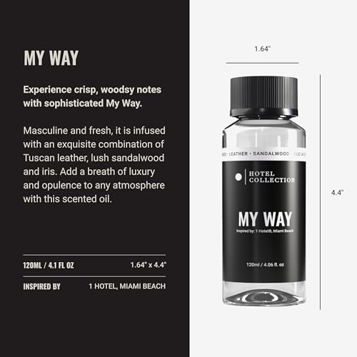 Hotel Collection Diffuser Oil - My Way - Aromatherapy Essential Fragrance Oil - Sandalwood, Warm Virginia Cedar & Beautiful Iris - 120ML 4.1 Fl oz