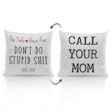 ZJSYXXU Call Your Mom Throw Pillow Covers 18x18 Inch, Funny College Dorm Decor Decorative Pillowcases Cushion Cover Decor for Couch Sofa Living Room, Graduation Gifts for Daughter Son