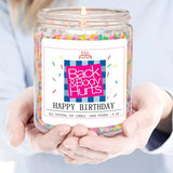 Homsolver Birthday Candles Gift for Her and Him, Birthday Gifts for Women Men, Unique Best Friend Gift Ideas -Back & Body Hurts Happy Birthday Candle
