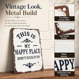 Funny Garden Metal Sign, "This Is My Happy Place Don't Fuck It Up" Metal Sign, 8x12 Inch Aluminum Wall Art, Funny Rustic Style for Garden Farm Office Bedroom Kitchen Dining or Bar Decor (Horizontal)