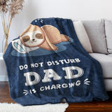 Funny Gifts for Dads, Dad is Charging Sloth Blanket, Birthday Gift for Dads from Daughter or Son, Daddy Gitt for Fathers Day, Soft Sloth Blanket for Father 60" x 80"