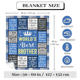 Gifts for Brother Fathers Day, Best Brother Birthday Gifts from Sister Blanket 60"x50", Brothers Blankets from Sister