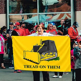 Tread On Them Flag Killdozer Flag 3x5 Ft Funny Man Cave Wall Banner for Room Teen Girls Indoor Outdoor Party Bedroom and College Dorm Wall Decor Tapestry Gifts